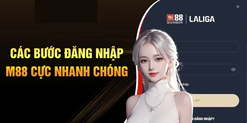 Hướng dẫn chi tiết các bước đăng nhập M88